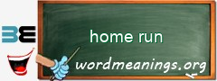 WordMeaning blackboard for home run
